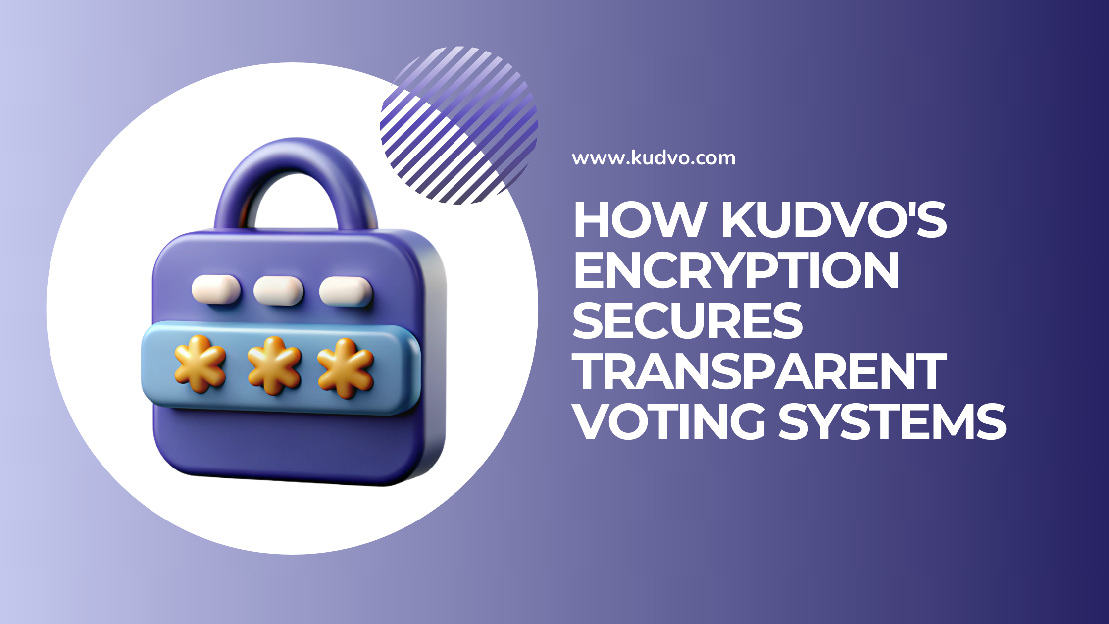 How Kudvo's Encryption Secures Transparent Voting Systems